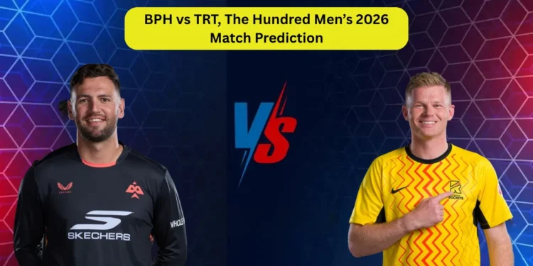BPH vs TRT, The Hundred Men’s 2026, Match Prediction: Who will win today’s game between Birmingham Phoenix and Trent Rockets?