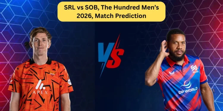 SRL vs SOB, The Hundred Men’s 2026, Match Prediction: Who will win today’s game between Sunrisers Leeds and Southern Brave?