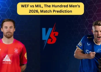 WEF vs MIL, The Hundred Men’s 2026, Match Prediction: Who will win today’s game between Welsh Fire and MI London?