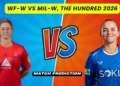 WF-W vs MIL-W, The Hundred Women’s 2026, Match Prediction: Who will win today’s game between Welsh Fire and MI London?